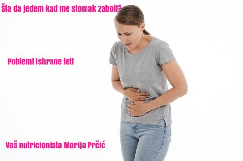 Letnje Stomačne Tegobe i Ishrana