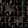 Predstava: Naši Dani - Radoslav Milenković - String Instrument Gallery - Zemun