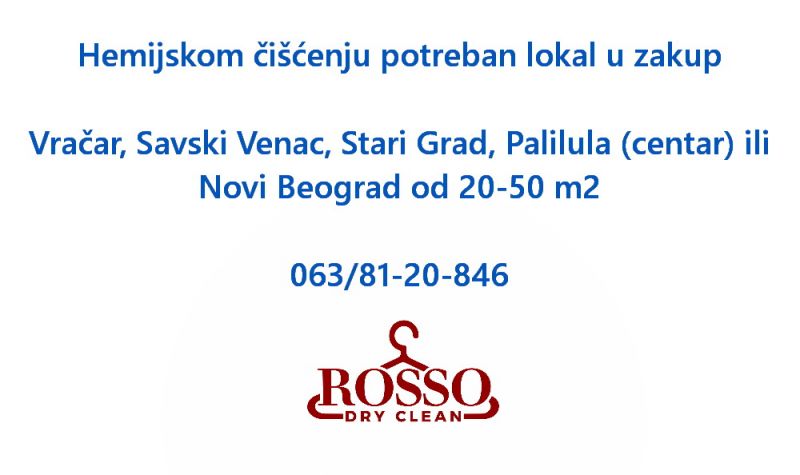 Hemijskom ciscenju potreban lokal u zakup u centru ili sirem centru - Izdavanje Rentiranje Lokal Oglasi Beograd