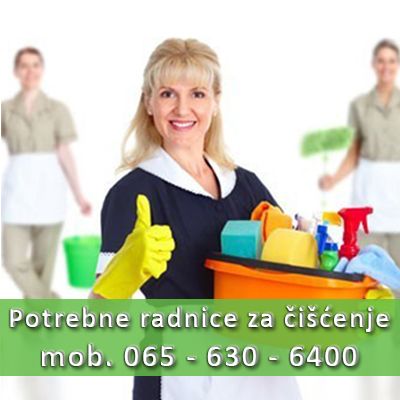 Potrebne radnice za čišćenje 70 - 120.000 - Higijenski Poslovi Tražim Nudim Posao Oglasi Beograd