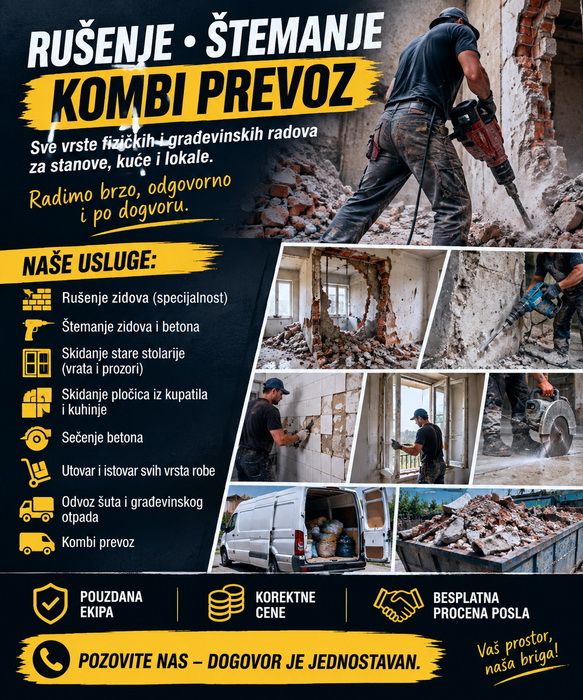 Rušenje • Štemanje • Kombi prevoz - Građevinske Usluge Oglasi Beograd
