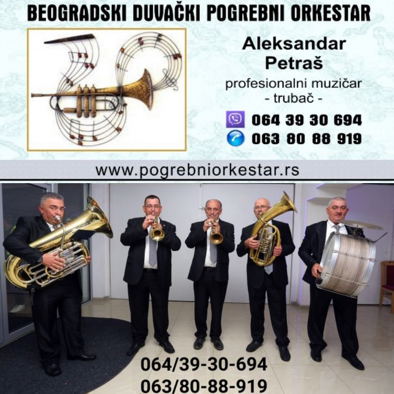 Trubači, pogrebni orkestar, muzika, sahrane - Tražim Bilo Koji Posao Oglasi Beograd