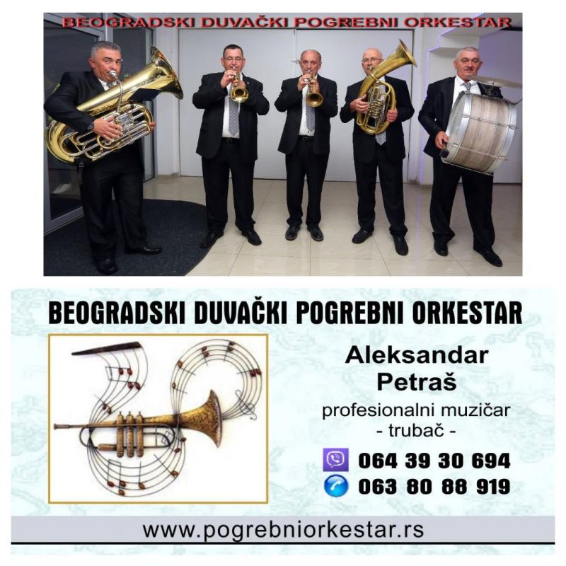 Trubači pogrebni orkestar bleh muzika za sahrane Srbija - Bendovi Oglasi Beograd Trubači pogrebni orkestar bleh muzika za sahrane Srbija - Bendovi Oglasi Beograd
