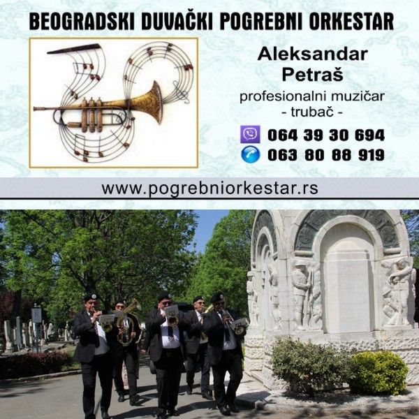 Pogrebni orkestar , trubači, bleh muzika, sahrane Srbija - Ostale Usluge Oglasi Beograd Pogrebni orkestar , trubači, bleh muzika, sahrane Srbija - Ostale Usluge Oglasi Beograd