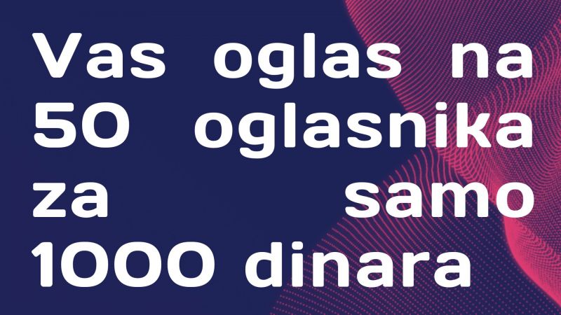 Usluzno postavljanje oglasa na 50 oglasnika - Ostale Usluge Oglasi Beograd Usluzno postavljanje oglasa na 50 oglasnika - Ostale Usluge Oglasi Beograd