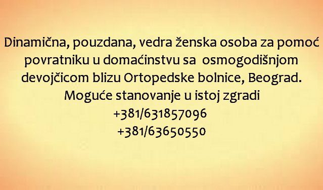 Pouzdana zena za pomoc porodici - Briga o Deci Tražim Nudim Posao Oglasi Beograd