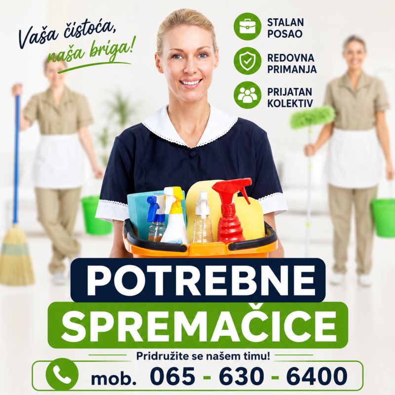 Potrebne spremačice 60 - 85.000 - Higijenski Poslovi Tražim Nudim Posao Oglasi Beograd