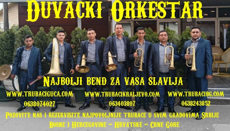 Trubaci uvek tu za vas u Celoj Srbiji i šire!!! - Ostale Usluge Oglasi Beograd
