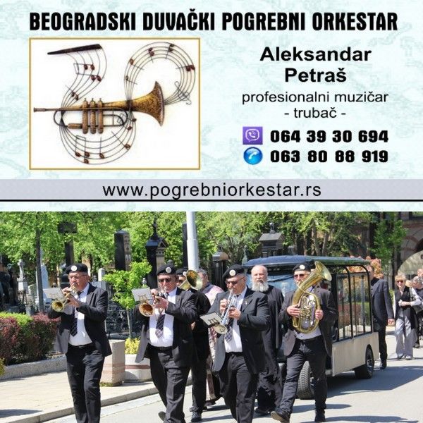 Pogrebni orkestar , trubači, bleh muzika, sahrane Srbija - Ostale Usluge Oglasi Beograd Pogrebni orkestar , trubači, bleh muzika, sahrane Srbija - Ostale Usluge Oglasi Beograd